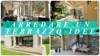 Idee per arredare terrazzo