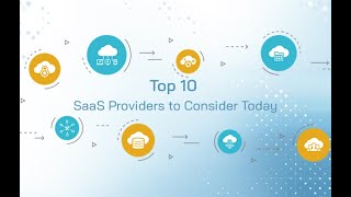 Top 10 SaaS Providers to Consider Today