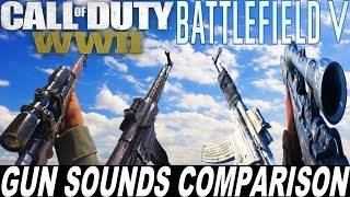 Battlefield V vs COD WW2 - Gun Sounds Comparison