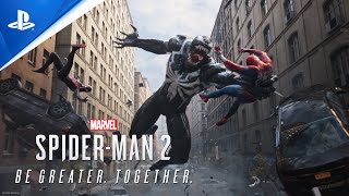 Marvel's Spider-Man 2 | Be Greater. Together. Trailer | PS5 Games