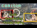 Ganti Karet Kopling Dan Kampas Kopling CBR150R @asmchannel1505