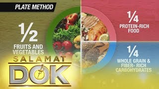 Salamat Dok: Plate method and its benefits to weight loss