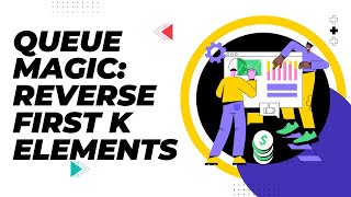 Queue Magic: Reverse Engineering the First k Elements | Python Mastery