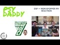 PSY - DADDY(feat. CL of 2NE1) (NON KPOP FAN REACTION)
