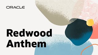 Oracle’s User Experience: The Redwood Anthem