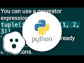 Why is there no tuple comprehension in Python?