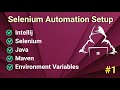 Complete Guide: Selenium + Java Automation Setup in IntelliJ (Beginners)