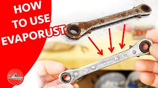 How to remove rust with Evaporust