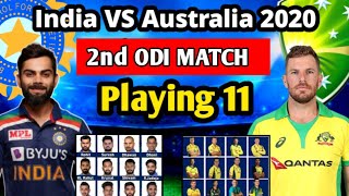IND vs AUS 2020 - 2nd ODI Playing 11 | India vs Australia 2020 | India tour of Australia 2020