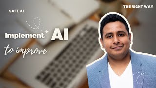 Avoid AI Risks! How to Implement AI in Your Business Safely.