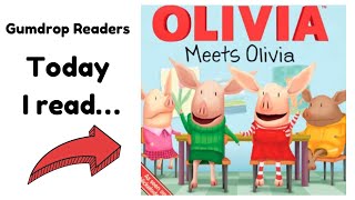 “Olivia Meets Olivia” Read Aloud Storybook for Kids :)