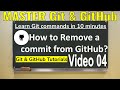 How to remove a commit from GitHub Video 04