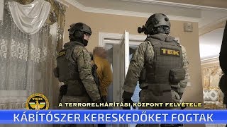 Kábítószer kereskedőket fogtak