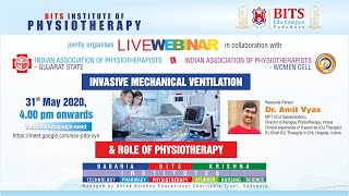 Webinar - 2   Invasive Mechanical Ventilation and Role of Physiotherapy (2020 - 05 - 31)
