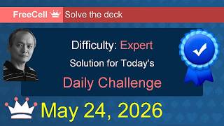 Microsoft Solitaire Collection: FreeCell - Expert - May 24, 2026