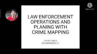 LAW ENFORCEMENT OPERATIONS AND PLANING WITH CRIME MAPPING