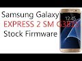 Download Samsung Galaxy EXPRESS 2 SM G3815 Stock Firmware