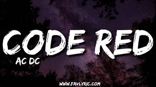 AC/DC - Code Red lyrics