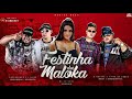 Shevchenko e Elloco, Obruto e Tinho do Coque   Mc Nayanne   Festinha dos Malokas  Áudio Oficial