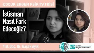 İstismarı nasıl fark edeceğiz?