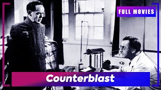 🎬 Counterblast (1948) | English Full Movie | Don't Miss Out!