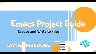 Emacs Project Guide