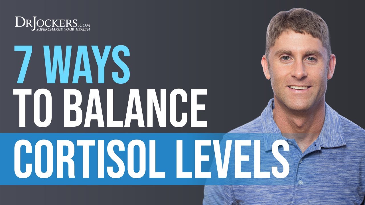 7 Ways To Balance Cortisol Levels - YouTube