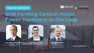 Webinar | Grid Forming Control Meets Power Hardware in the Loop