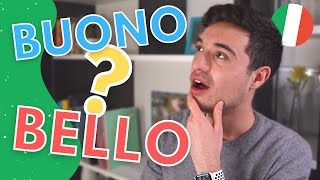 BUONO vs BELLO: how to use them (eng audio)