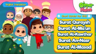 Short Surah for Kids | Surat Quraysh - Surat Al-Masad | Omar & Hana English