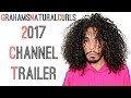 GrahamsNaturalCurls Channel Trailer Tutorials, Curly Hair Care Tips, Reviews & More For Men & Women