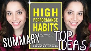 High Performance Habits Book Summary | Brendon Burchard | TOP 6 HABITS OF HIGH PERFORMERS