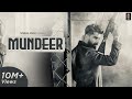 MUNDEER (Full Song) SINGGA | Ar Deep | Punjabi Songs 2019