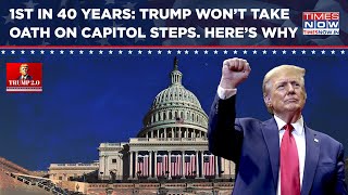 Trump Inauguration: US President Won't Take Oath On Capitol Steps For 1st Time In 40 Yrs| Here’s Why