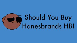 Should You Buy Hanesbrands HBI Stock | HBI Share Buyback | Hanesbrands Inc | Morris Money