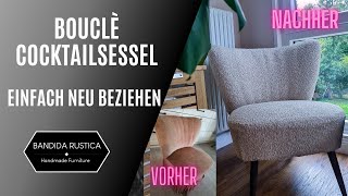 Upcycling: Alten Cocktailsessel einfach neu beziehen/ Bouclé Sessel/ DIY 50s Vintage Chair Makeover