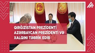 Qırğızıstan prezidenti Azərbaycanın Qırğızıstandakı səfirini qəbul edib