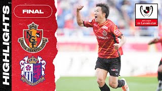 Nagoya Grampus made HISTORY | Nagoya Grampus 2-0 Cerezo Osaka | Final | 2021 J.League YBC Levain CUP