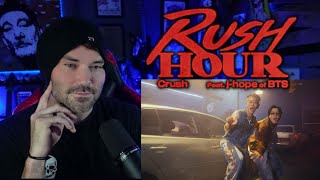 Metal Vocalist Crush Rush Hour Feat j hope of BTS REACTION