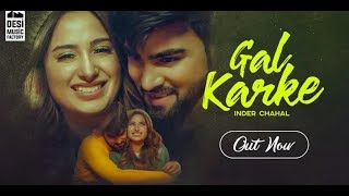 Gal Karke Official Video Inder Chahal   Babbu   (INDER CHAHAL OFFICIAL)