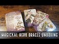 Magickal Herb Oracle Unboxing and Flip Through