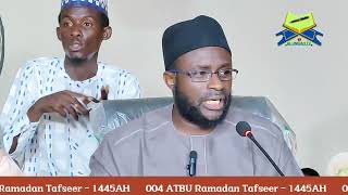 004 ATBU Ramadan Tafseer - 1445AH