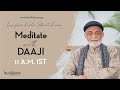 Meditate with Daaji | Yoga for Unity and Well-being