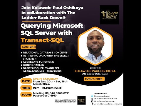 Week 4 – Learn SQL with Paul Oshikoya – (SME and Senior Data Mentor)