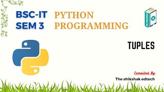 Python : Tuples #bscit #bsccs #pythonprogramming