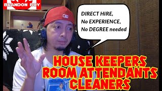 House Keepers, Room Attendants. Direct Hiring!