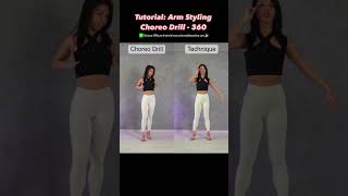 Latest Arm Styling Choreo Drill 360