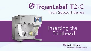 TrojanLabel T2-C - Inserting the Printhead