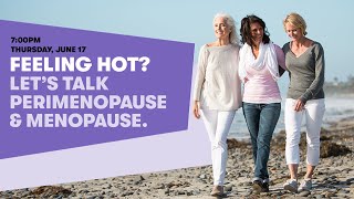 Let's talk Perimenopause & Menopause - Webinar