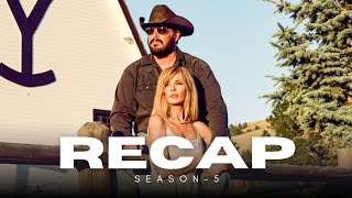 Yellowstone Season 5 Part 2 Complete Recap